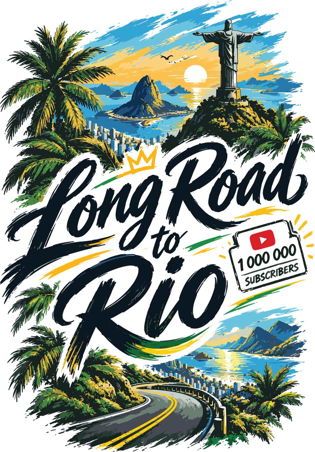 Принт Long Road to Rio — 1 000 000 subscribers: Рио-де-Жанейро, Христос-Искупитель и дорога вдоль океана